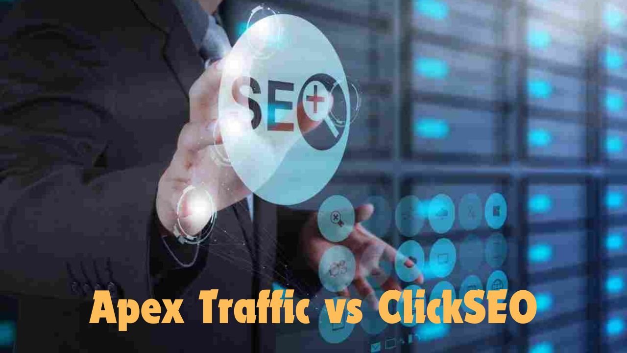 Apex Traffic vs ClickSEO