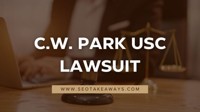 C.W. Park USC Lawsuit