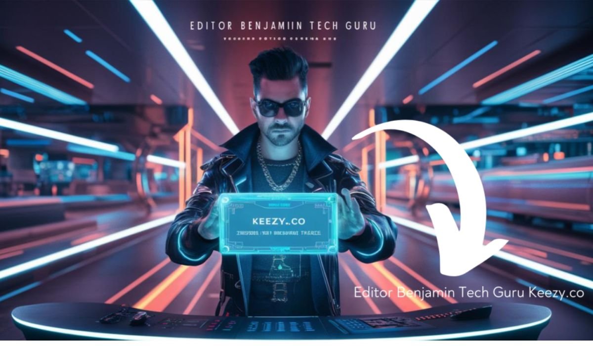 Editor Benjamin: The Tech Guru Shaping Keezy.co